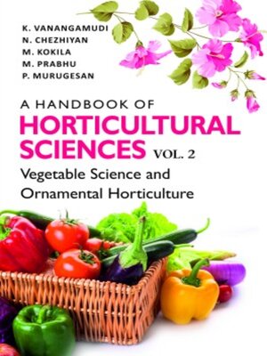 cover image of A Handbook of Horticultural Sciences, Volume 2